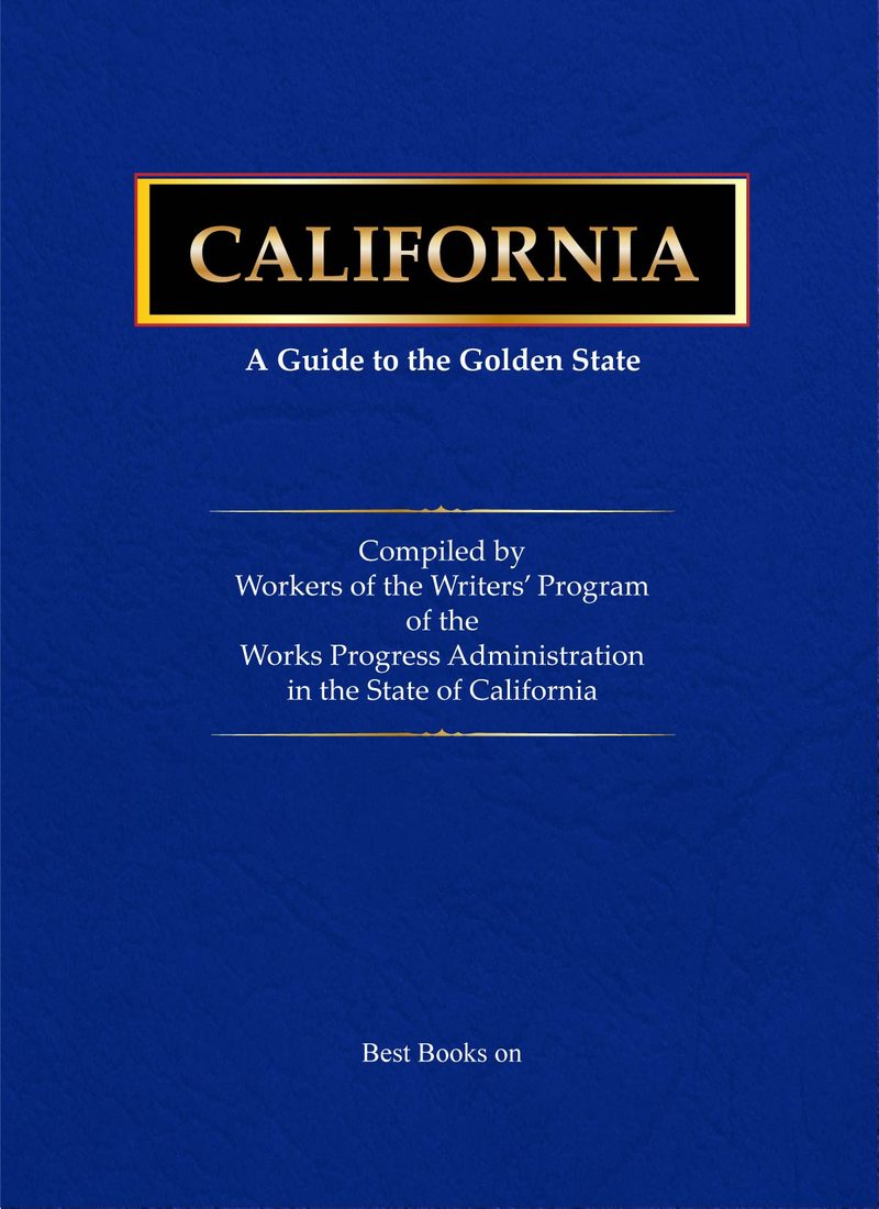Cover of California: A Guide to the Golden State, American Guide Series